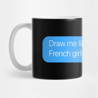 French Girls Mug